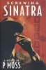 SCREWING SINATRA TP [9798887243566]